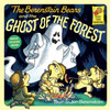 The Berenstain Bears and the Ghost of the Forest:  - ISBN: 9780394805658