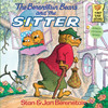 The Berenstain Bears and the Sitter:  - ISBN: 9780394848372