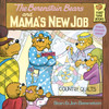 The Berenstain Bears and Mama's New Job:  - ISBN: 9780394868813