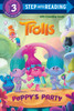Poppy's Party (DreamWorks Trolls):  - ISBN: 9780399559068