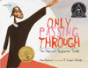 Only Passing Through: The Story of Sojourner Truth - ISBN: 9780440417668