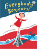 Everybody Bonjours!:  - ISBN: 9780553507829