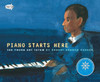 Piano Starts Here: The Young Art Tatum - ISBN: 9780553533927