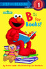 B is for Books! (Sesame Street):  - ISBN: 9780679864462