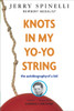 Knots in My Yo-Yo String:  - ISBN: 9780679887911