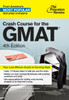 Crash Course for the GMAT, 4th Edition:  - ISBN: 9781101881668