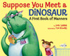 Suppose You Meet a Dinosaur: A First Book of Manners:  - ISBN: 9781101932506