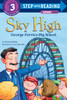 Sky High: George Ferris's Big Wheel:  - ISBN: 9781101934524