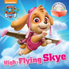 High-Flying Skye (PAW Patrol):  - ISBN: 9781101936863