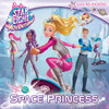 Space Princess (Barbie Star Light Adventure):  - ISBN: 9781101937501