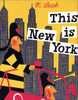 This Is New York:  - ISBN: 9780789308849