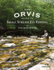 The Orvis Guide to Small Stream Fly Fishing:  - ISBN: 9780789322258