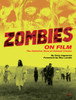 Zombies on Film: The Definitive Story of Undead Cinema - ISBN: 9780789327390
