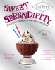 Sweet Serendipity: Delicious Desserts and Devilish Dish - ISBN: 9780789327574