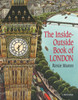 The Inside-Outside Book of London:  - ISBN: 9780789329134