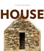 Diane Keaton: House:  - ISBN: 9780847835638