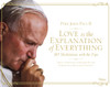 Love is the Explanation of Everything: 365 Meditations with the Pope - ISBN: 9780847836703