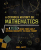 A Curious History of Mathematics: The Big Ideas from Early Number Concepts to Chaos Theory - ISBN: 9780233003856