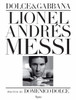 Lionel Andres Messi: Domenico Dolce - ISBN: 9780847841677