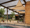 A Place in the Sun: Green Living and the Solar Home - ISBN: 9780847842292