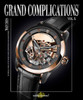 Grand Complications Volume X:  - ISBN: 9780847843022
