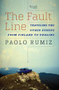 The Fault Line: Traveling the Other Europe, From Finland to Ukraine - ISBN: 9780847845422