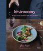 Bistronomy: Recipes from the Best New Paris Bistros - ISBN: 9780847846108