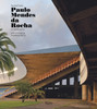 Paulo Mendes da Rocha: Complete Works - ISBN: 9780847846337