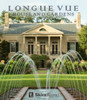 Longue Vue House and Gardens: The Architecture, Interiors, and Gardens of New Orleans' Most Celebrated Estate - ISBN: 9780847846511