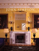 The Architecture of John Simpson: The Timeless Language of Classicism - ISBN: 9780847848690