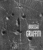 Brassaï Graffiti:  - ISBN: 9782080107138