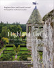 Highland Living: Landscape, Style, and Traditions of Scotland - ISBN: 9782080301338