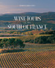 Wine Tours in the South of France:  - ISBN: 9782080301390