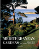 Mediterranean Gardens:  - ISBN: 9782080305121