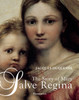 Salve Regina: The Story of Mary - ISBN: 9782080305268