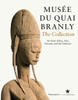 Musee du quai Branly: The Collection: Art From Africa, Asia, Oceania, and the Americas - ISBN: 9782081225794