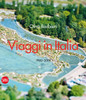 Olivo Barbieri: Viaggi in Italia 1982-2009:  - ISBN: 9788857207315