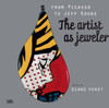 From Picasso to Koons, the Artist as Jeweler:  - ISBN: 9788857211565