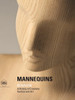 Mannequins: Bonaveri: A History of Creativity Fashion and Art - ISBN: 9788857214788