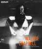 Walter Chappell: 1925-2000, Portland, Oregon - ISBN: 9788857218724