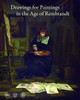 Drawings for Paintings in the Age of Rembrandt:  - ISBN: 9788857231525