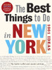The Best Things to Do in New York, Second Edition: 1001 Ideas - ISBN: 9780789320261