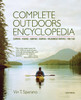 Complete Outdoors Encyclopedia: Camping, Fishing, Hunting, Boating, Wilderness Survival, First Aid - ISBN: 9780789327055