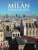 Milan: Highlights - ISBN: 9788857224121