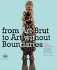 From Art Brut to Art without Boundaries: A Century of Fascination through the Eyes of Hans Prinzhorn, Jean Dubuffet and Harald Szeemann - ISBN: 9788857227481