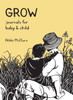 Grow 2 Copy Box Set: Journals for Baby & Child - ISBN: 9781570619885