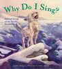 Why Do I Sing?: Animal Songs of the Pacific Northwest - ISBN: 9781570618451