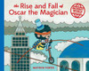 The Rise and Fall of Oscar the Magician: A Monkey World Adventure - ISBN: 9781570619298