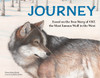 Journey: Based on the True Story of OR7, the Most Famous Wolf in the West - ISBN: 9781632170651