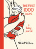 The First 1000 Days: A Baby Journal - ISBN: 9781570615085